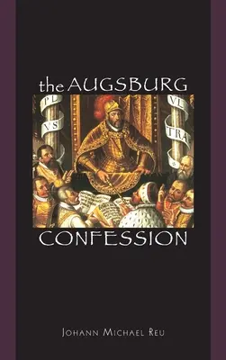 Wyznanie augsburskie - The Augsburg Confession