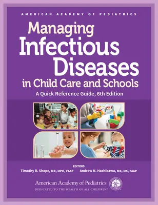 Zarządzanie chorobami zakaźnymi w opiece nad dziećmi i szkołach: Skrócony przewodnik - Managing Infectious Diseases in Child Care and Schools: A Quick Reference Guide