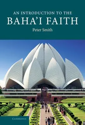 Wprowadzenie do wiary bahaitów - An Introduction to the Baha'i Faith