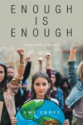 Enough Is Enough: Co trzeba powiedzieć! - Enough Is Enough: What Needs to Be Said!