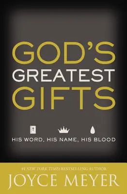 Największe dary Boga: Jego Słowo, Jego Imię, Jego Krew - God's Greatest Gifts: His Word, His Name, His Blood