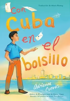 Con Cuba En El Bolsillo / Cuba in My Pocket (edycja hiszpańska) - Con Cuba En El Bolsillo / Cuba in My Pocket (Spanish Edition)