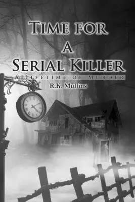 Czas na seryjnego mordercę - Time for a Serial Killer