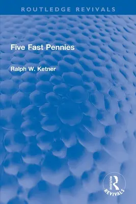 Pięć szybkich groszy - Five Fast Pennies