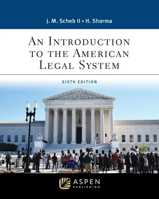 Wprowadzenie do amerykańskiego systemu prawnego - An Introduction to the American Legal System