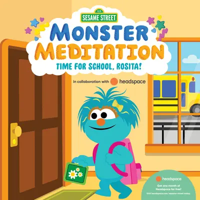 Czas do szkoły, Rosita! Medytacja potworów z Ulicy Sezamkowej we współpracy z Headspace - Time for School, Rosita!: Sesame Street Monster Meditation in Collaboration with Headspace