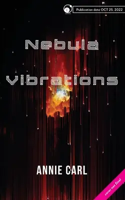 Wibracje mgławicy - Nebula Vibrations