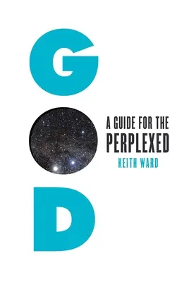 Bóg: Przewodnik dla zakłopotanych - God: A Guide for the Perplexed