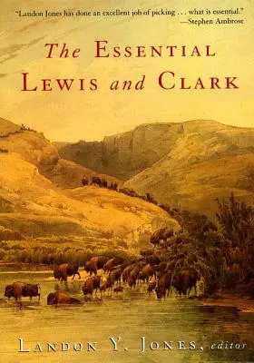 Niezbędnik Lewisa i Clarka - The Essential Lewis and Clark