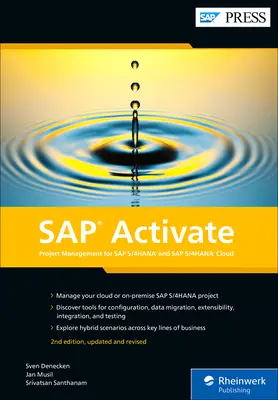 SAP Activate: Zarządzanie projektami dla SAP S/4hana i SAP S/4hana Cloud - SAP Activate: Project Management for SAP S/4hana and SAP S/4hana Cloud