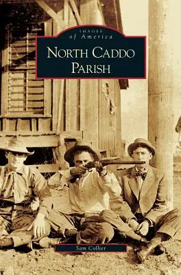 Parafia North Caddo - North Caddo Parish