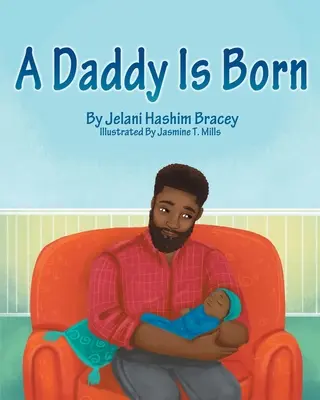 Narodził się tata - A Daddy is Born