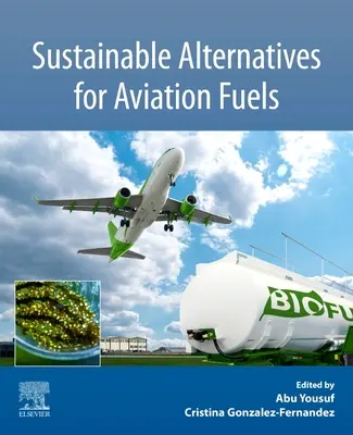 Zrównoważone alternatywy dla paliw lotniczych - Sustainable Alternatives for Aviation Fuels
