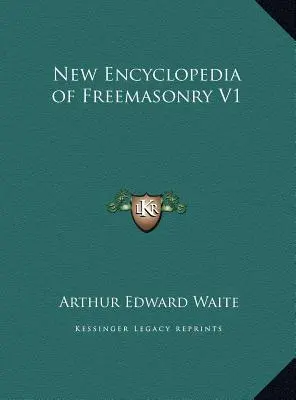 Nowa encyklopedia masonerii V1 - New Encyclopedia of Freemasonry V1