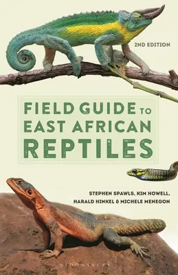 Przewodnik terenowy po gadach Afryki Wschodniej - Field Guide to East African Reptiles