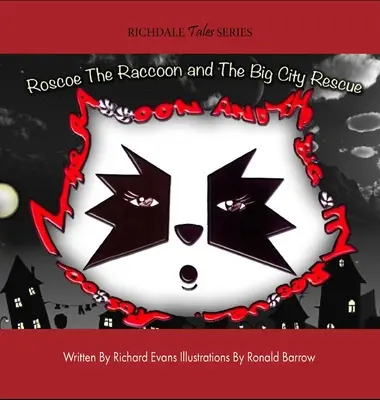 Szop Roscoe i ratunek w wielkim mieście - Roscoe The Raccoon and The Big City Rescue