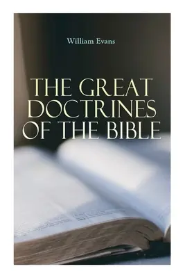 Wielkie doktryny biblijne - The Great Doctrines of the Bible