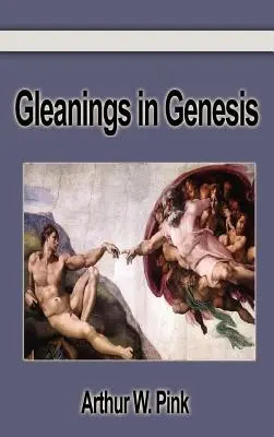 Wnioski z Księgi Rodzaju - Gleanings in Genesis