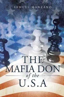 Mafijny Don Stanów Zjednoczonych - The Mafia Don of the U.S.A