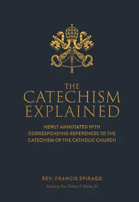 Katechizm wyjaśniony - The Catechism Explained