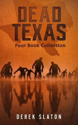 Dead Texas: Kolekcja czterech książek - Dead Texas Four Book Collection