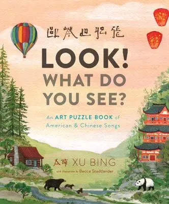 Spójrz! Co widzisz? Puzzlowa książka z amerykańskimi i chińskimi piosenkami - Look! What Do You See?: An Art Puzzle Book of American and Chinese Songs