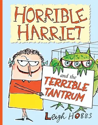 Okropna Harriet i straszny napad złości: Tom 4 - Horrible Harriet and the Terrible Tantrum: Volume 4