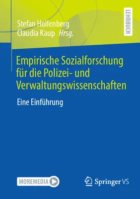 Empirische Sozialforschung für Die Polizei- Und Verwaltungswissenschaften: Eine Einfhrung - Empirische Sozialforschung Fr Die Polizei- Und Verwaltungswissenschaften: Eine Einfhrung