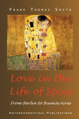 Miłość w życiu szpiegów - Love in the Life of Spies