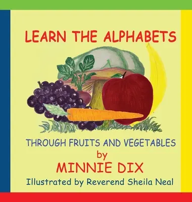 Nauka alfabetu poprzez owoce i warzywa - Learn the Alphabets Through Fruits and Vegetables