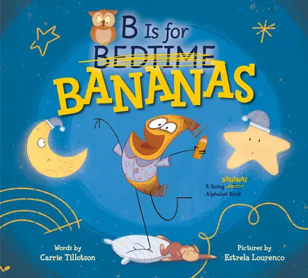 B jak Banany - B Is for Bananas