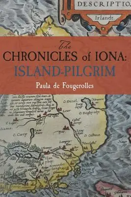 Kroniki Iony: Wyspa-pielgrzym - The Chronicles of Iona: Island-Pilgrim