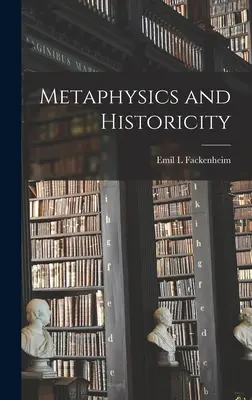 Metafizyka i historyczność - Metaphysics and Historicity
