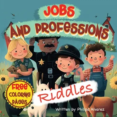 Praca: zagadki i kolorowanki dla dzieci - Jobs Riddles and Coloring Pages for Kids