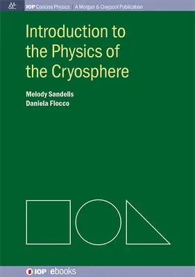 Wprowadzenie do fizyki kriosfery - Introduction to the Physics of the Cryosphere