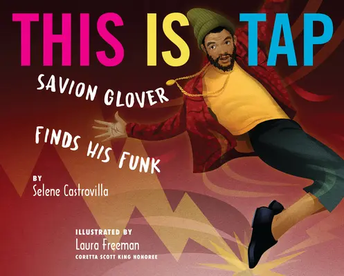 This Is Tap: Savion Glover odnajduje swój funk - This Is Tap: Savion Glover Finds His Funk