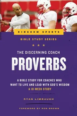 Wnikliwy trener: Przysłowia - The Discerning Coach: Proverbs