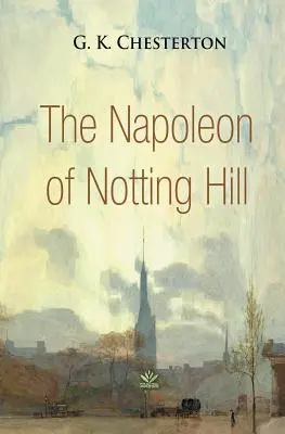 Napoleon z Notting Hill - The Napoleon of Notting Hill