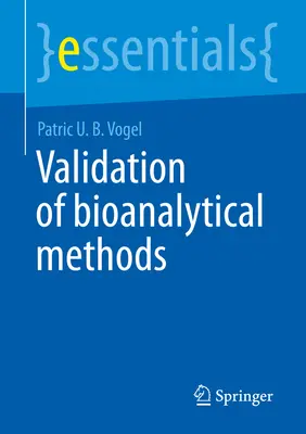 Walidacja metod bioanalitycznych - Validation of Bioanalytical Methods