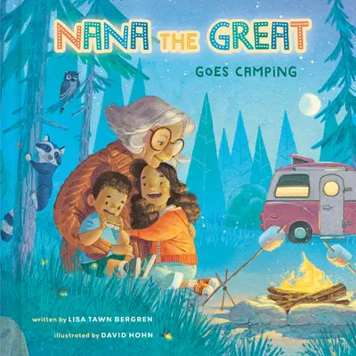 Nana Wielka jedzie na kemping - Nana the Great Goes Camping