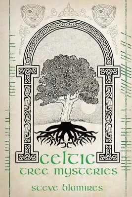 Tajemnice celtyckiego drzewa - Celtic Tree Mysteries