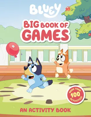 Bluey: Wielka księga gier: Zeszyt ćwiczeń - Bluey: Big Book of Games: An Activity Book