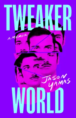 Tweakerworld: Pamiętnik - Tweakerworld: A Memoir