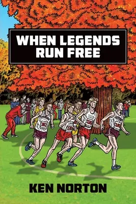 Kiedy legendy są wolne - When Legends Run Free