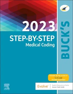 Kodowanie medyczne krok po kroku Buck's 2023 - Buck's 2023 Step-By-Step Medical Coding