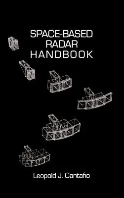 Podręcznik radarów kosmicznych - Space-Based Radar Handbook