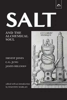 Sól i alchemiczna dusza - Salt and the Alchemical Soul