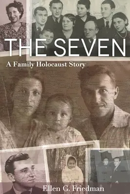 Siedem, rodzinna opowieść o Holokauście - Seven, a Family Holocaust Story