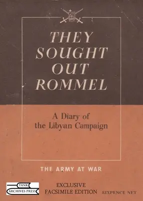 Szukali Rommla: Dziennik kampanii libijskiej - They Sought Out Rommel: A Diary of the Libyan Campaign