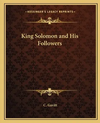 Król Salomon i jego naśladowcy - King Solomon and His Followers